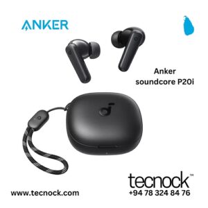 Anker soundcore P20i sri lanka