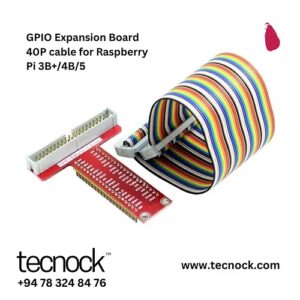 T-Type GPIO Expansion Board & 40P Cable for RP3B+/4B/5 sri lanka