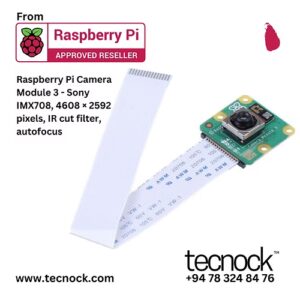 Raspberry Pi Camera Module 3 - Sony IMX708, 4608 × 2592 pixels, IR cut filter sri lanka